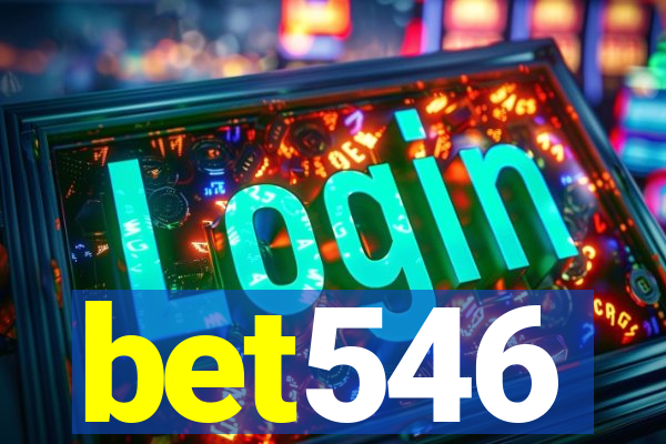 bet546