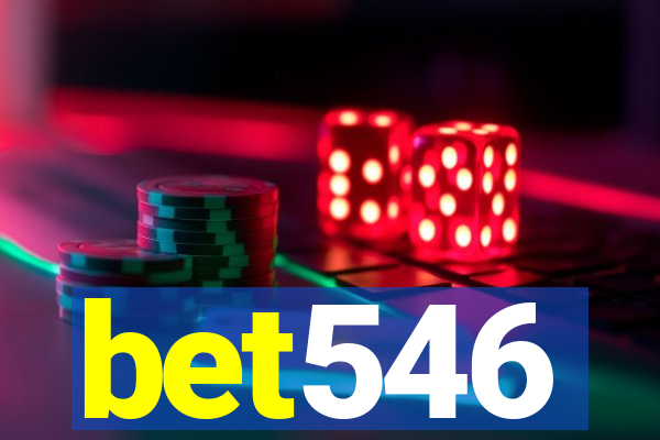 bet546