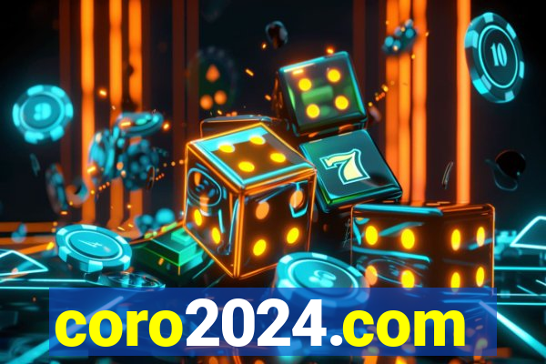 coro2024.com