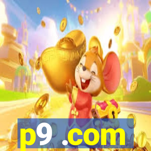 p9 .com