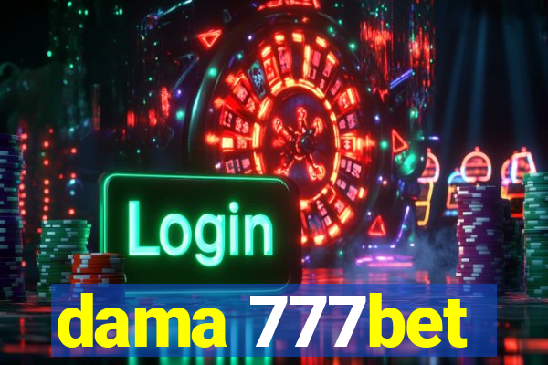 dama 777bet