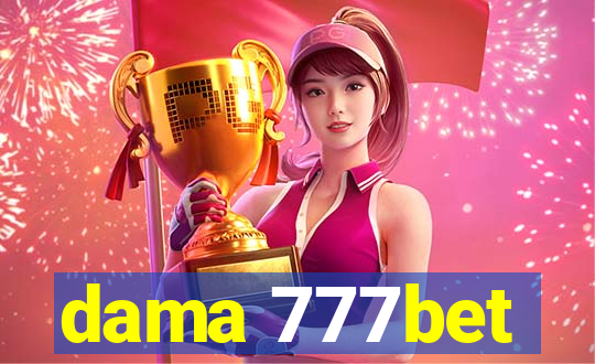 dama 777bet