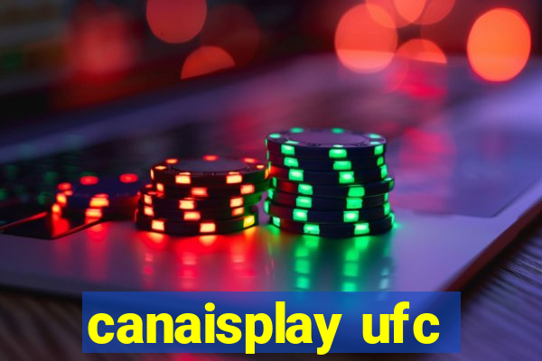 canaisplay ufc