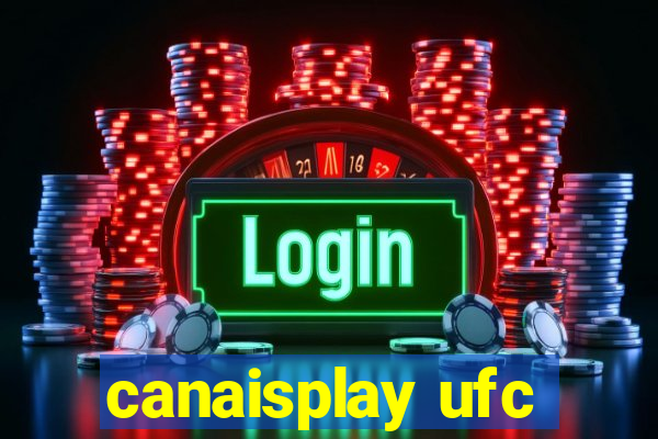 canaisplay ufc