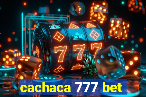 cachaca 777 bet