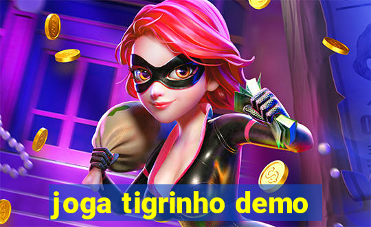 joga tigrinho demo