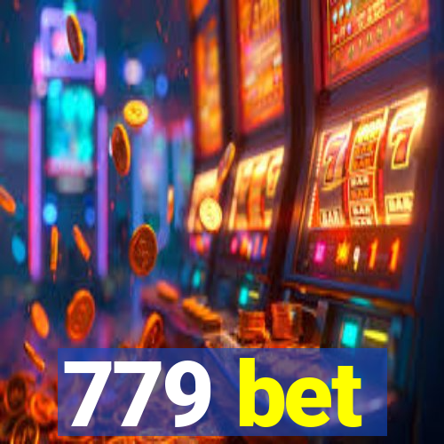 779 bet