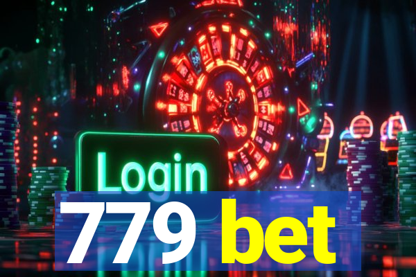 779 bet