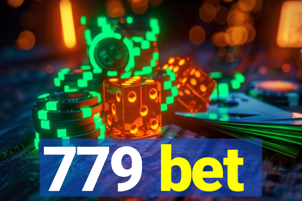 779 bet