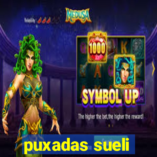 puxadas sueli