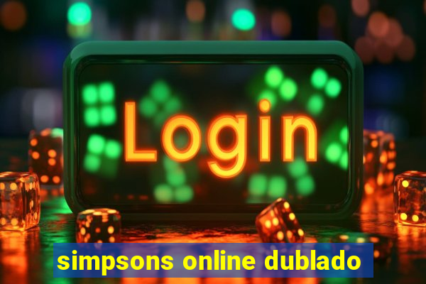 simpsons online dublado