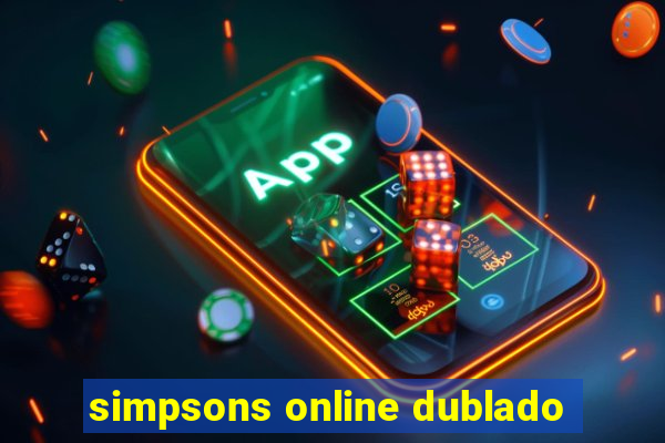 simpsons online dublado