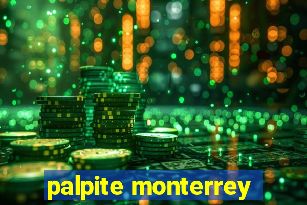 palpite monterrey