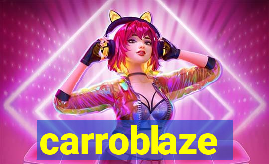 carroblaze