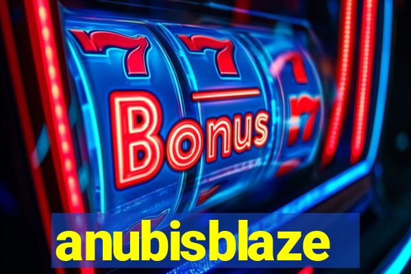 anubisblaze