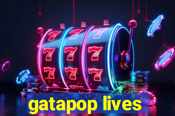 gatapop lives