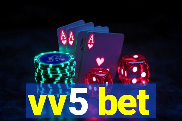 vv5 bet