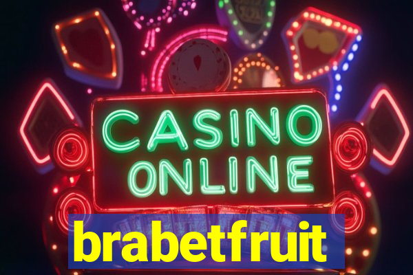 brabetfruit