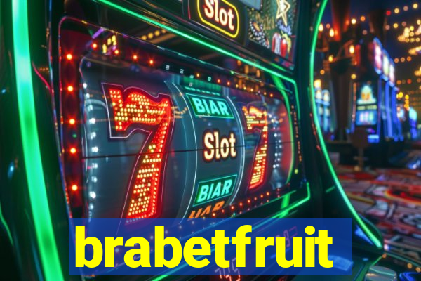 brabetfruit