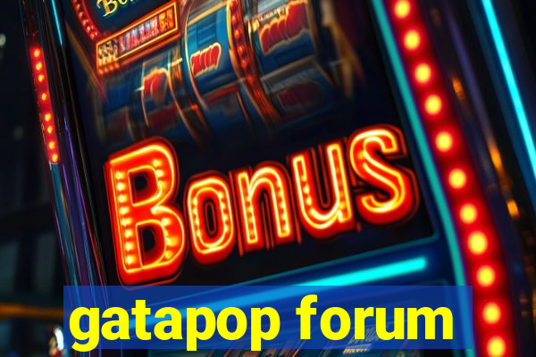 gatapop forum