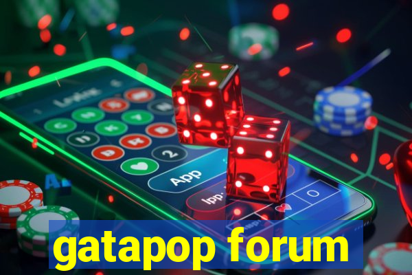 gatapop forum