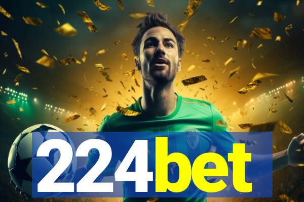 224bet