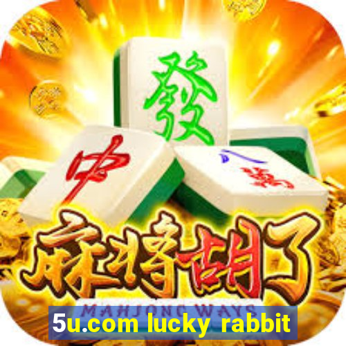 5u.com lucky rabbit