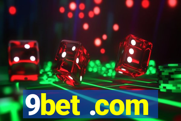 9bet .com