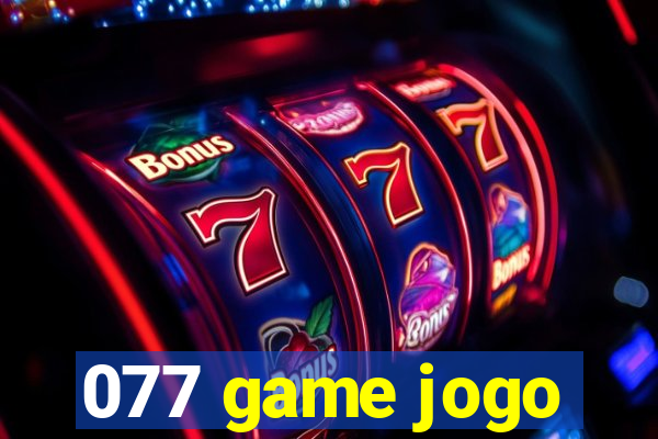 077 game jogo