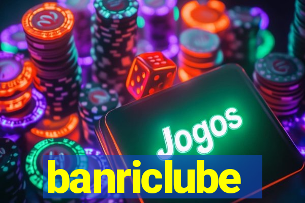 banriclube