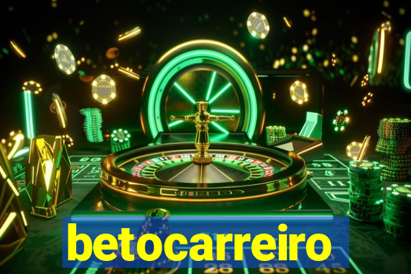 betocarreiro