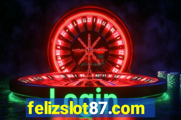 felizslot87.com