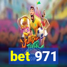 bet 971