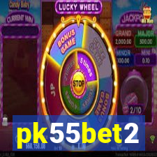 pk55bet2