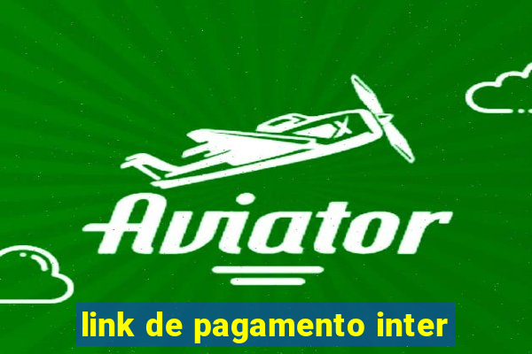 link de pagamento inter