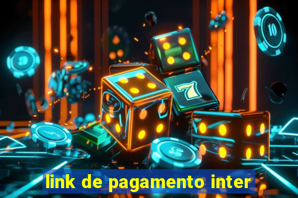 link de pagamento inter