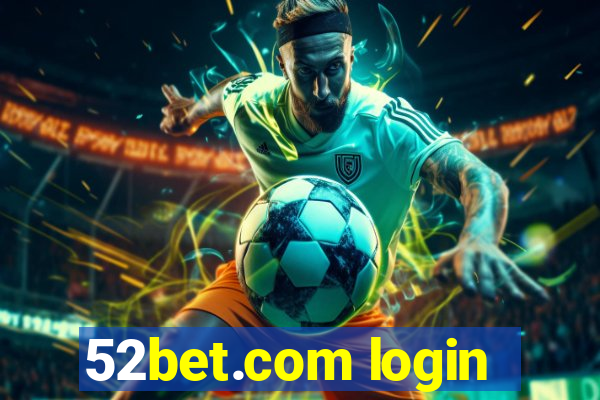 52bet.com login