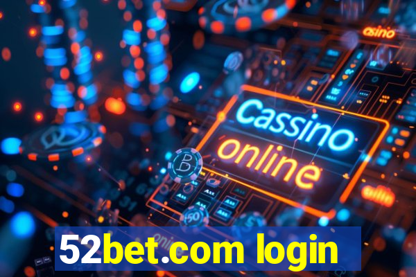 52bet.com login