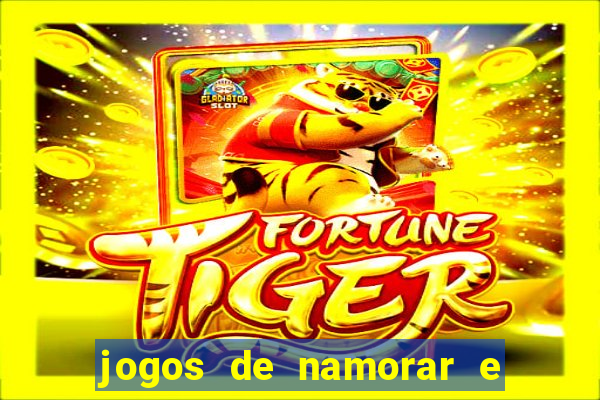 jogos de namorar e fazer filho