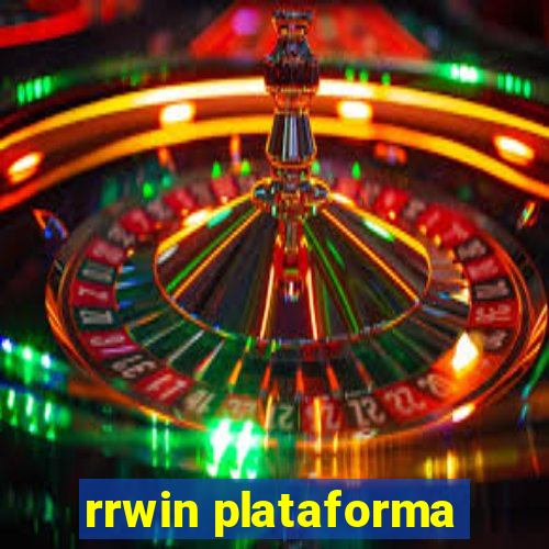 rrwin plataforma