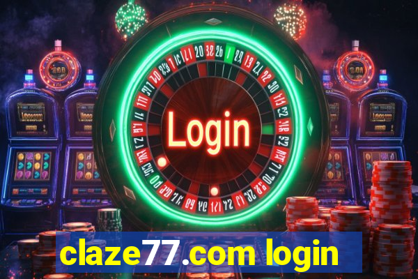 claze77.com login