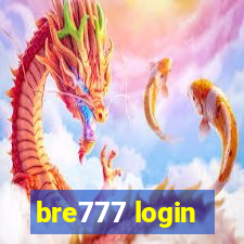 bre777 login