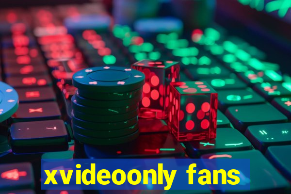 xvideoonly fans