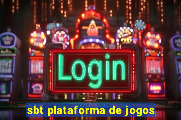 sbt plataforma de jogos