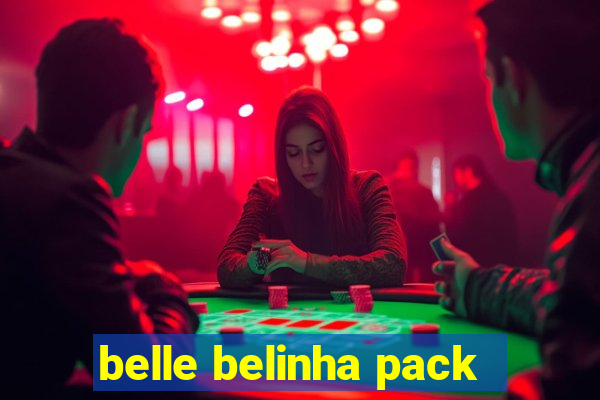 belle belinha pack