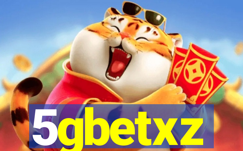 5gbetxz