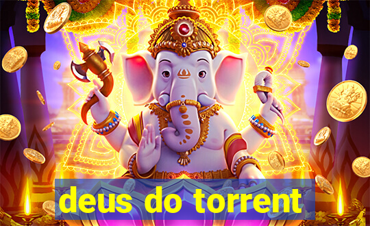 deus do torrent