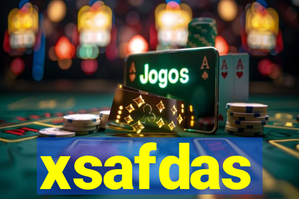 xsafdas