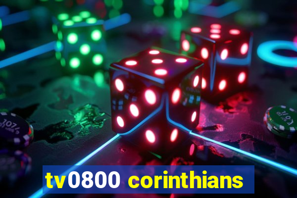 tv0800 corinthians