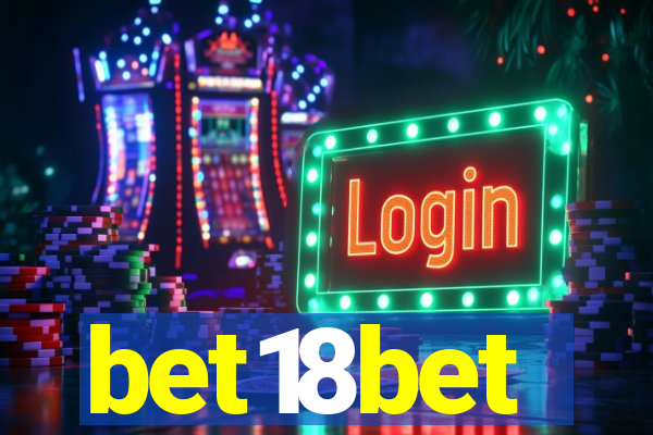 bet18bet